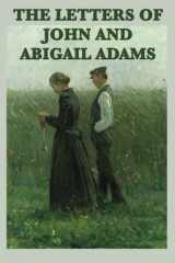9781635962253-1635962250-The Letters of John and Abigail Adams