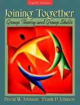 9780205367405-0205367402-Joining Together: Group Theory and Group Skills (8th Edition)