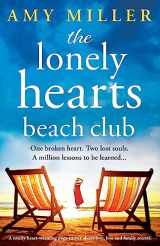 9781837904013-1837904014-The Lonely Hearts Beach Club: A totally heart-warming page-turner about love, loss and family secrets