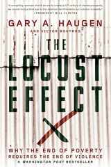 9780190229269-0190229268-The Locust Effect: Why the End of Poverty Requires the End of Violence