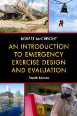 9781636714257-1636714250-An Introduction to Emergency Exercise Design and Evaluation