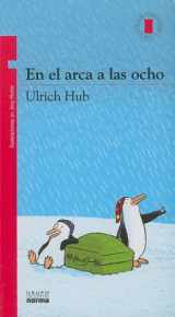 9789584506108-9584506102-En el Arca a las Ocho/ In the Arch at Eight (Spanish Edition)