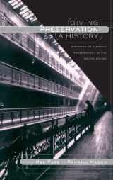9780415934428-0415934427-Giving Preservation a History: Histories of Historic Preservation in the United States