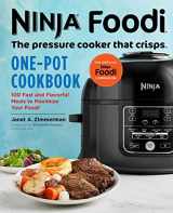 9781641522755-1641522755-Ninja Foodi: The Pressure Cooker that Crisps: One-Pot Cookbook: 100 Fast and Flavorful Meals to Maximize Your Foodi (Ninja Cookbooks)