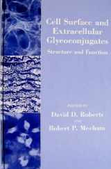 9780125896306-0125896301-Cell Surface and Extracellular Glycoconjugates: Structure and Function (Biology of Extracellular Matrix)