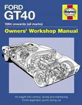 9780857331144-0857331140-Ford GT40 Manual: An Insight into Owning, Racing and Maintaining Ford's Legendary Sports Racing Car