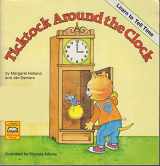 9780874061918-0874061911-Ticktock around the clock (A Predictable read together book)