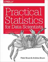9781491952962-1491952962-Practical Statistics for Data Scientists: 50 Essential Concepts