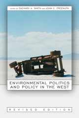 9780870818813-0870818813-Environmental Politics and Policy in the West, Revised Edition