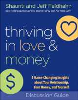 9780764235955-0764235958-Thriving in Love and Money Discussion Guide: 5 Game-Changing Insights about Your Relationship, Your Money, and Yourself