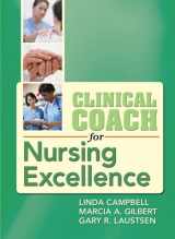 9780803621862-0803621868-Clinical Coach for Nursing Excellence