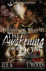 9780615772547-0615772544-Legend of Billy D: The Awakening of a Don