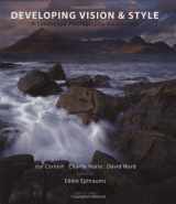 9781902538495-1902538498-Developing Vision & Style: A Landscape Photography Masterclass