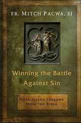 9781593252250-1593252250-Winning the Battle Against Sin: Hope-Filled Lessons from the Bible