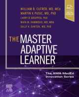 9780323711111-0323711111-The Master Adaptive Learner: from the AMA MedEd Innovation Series