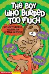 9781598890372-1598890379-The Boy Who Burped Too Much (Graphic Sparks)