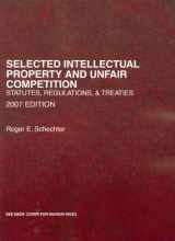 9780314179999-0314179992-Selected Intellectual Property & Unfair Competition Statutes, 2007 Edition