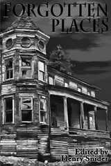 9781505602562-1505602564-The Horror Society Presents: Forgotten Places