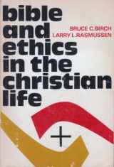 9780806615240-0806615249-Bible and ethics in the Christian life