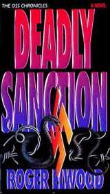 9780849933875-0849933870-Deadly Sanction (The Oss Chronicles)