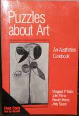 9780312072834-031207283X-Puzzles About Art; An Aesthetics Casebook