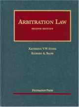 9781599416465-1599416468-Arbitration Law (University Casebook Series)