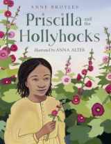 9781570916755-1570916756-Priscilla and the Hollyhocks