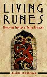 9781578636662-1578636663-Living Runes: Theory and Practice of Norse Divination