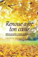 9781838337407-1838337407-Renoue avec ton coeur (French Edition)
