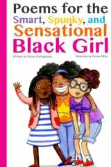 9781516891177-1516891171-Poems for the Smart, Spunky, and Sensational Black Girl
