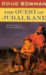 9780312865467-0312865465-The Quest of Jubal Kane