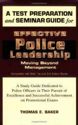 9781932777277-193277727X-Test Preparation & Seminar Guide for Effective Police Leadership