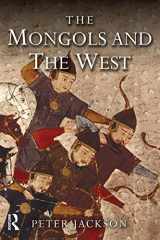9781138837270-113883727X-The Mongols and the West: 1221-1410 (The Medieval World)
