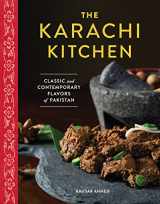 9781634890953-1634890957-The Karachi Kitchen: Classic and Contemporary Flavors of Pakistan
