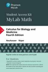 9780134782898-0134782895-Calculus for Biology and Medicine -- MyLab Math with Pearson eText Access Code