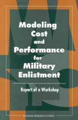 9780309050418-0309050413-Modeling Cost and Performance for Military Enlistment: Report of a Workshop