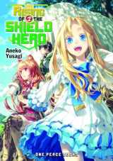 9781935548782-1935548786-The Rising of the Shield Hero Volume 2 (The Rising of the Shield Hero Series: Light Novel)