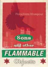 9780802118530-0802118534-Sons and Other Flammable Objects: A Novel