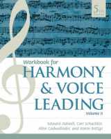 9781337560702-1337560707-Student Workbook, Volume II for Aldwell/Schachter/Cadwallader's Harmony and Voice Leading, 5th