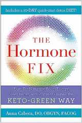 9781529401370-1529401372-The Hormone Fix: The natural way to balance your hormones, burn fat and alleviate the symptoms of the perimenopause, the menopause and beyond