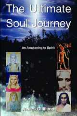 9781329844155-1329844157-The Ultimate Soul Journey