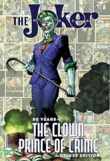 9781401299934-1401299938-The Joker 80 Years of the Clown Prince of Crime