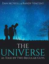 9781087857268-1087857260-The Universe as Told by Two Regular Guys