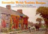 9781898435013-1898435014-Welsh Teatime Recipes (Favourite Recipes)