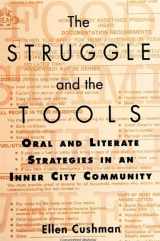 9780791439814-079143981X-The Struggle and the Tools: Oral and Literate Strategies in an Inner City Community