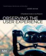 9780123848703-0123848709-Observing the User Experience: A Practitioner's Guide to User Research