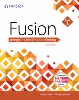 9781337615006-1337615005-Fusion: Integrated Reading & Writing, Book 1 (w/ MLA9E Updates)