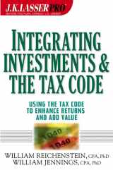 9780471216421-0471216429-Integrating Investments and the Tax Code