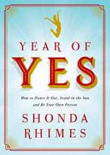9781410486745-1410486745-Year of Yes (Thorndike Press Large Print Popular and Narrative Nonfiction)