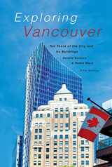9781990776274-1990776272-Exploring Vancouver: Ten Tours of the City and Its Buildings (Fifth Edition)